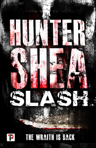 Hunter Shea :Slash