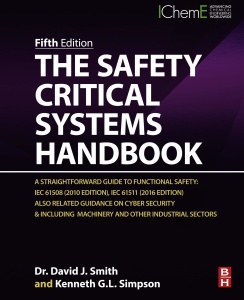 The Safety Critical Systems Handbook   A Straightforward Guide to Functional Saf