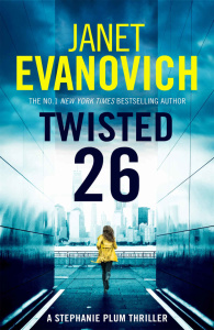 Twisted Twenty Six (Stephanie Plum, n 26) by Janet Evanovich