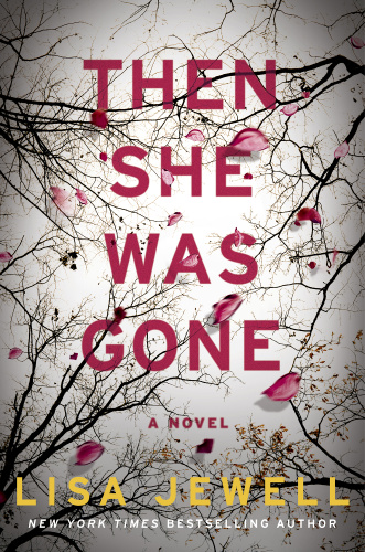 09 THEN SHE WAS GONE by Lisa Jewell