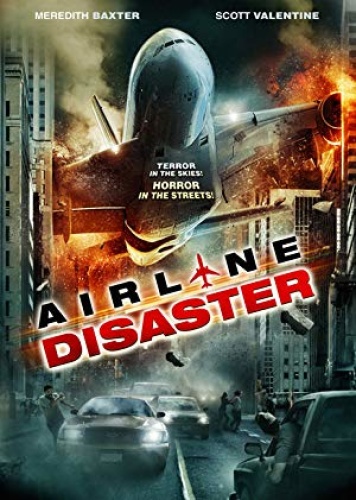 Airline Disaster (2010) BluRay - 720p - Hin + Tel + Tam + Eng - 850MB ESubs