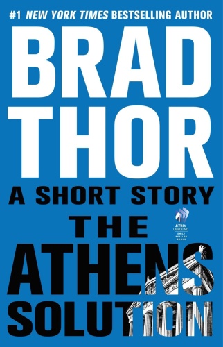 Brad Thor   Scot Harvath 14,5   The Athens Solution
