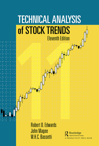 Technical Analysis of Stock Trends, 11th Edition