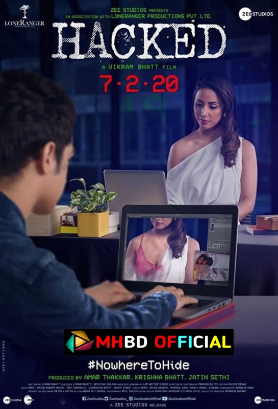 Hacked (2020) Hindi Movie Zee5 WEB-DL [1080p & 720p & 480p] AVC AAC.2.0 With Esub – Click To Download