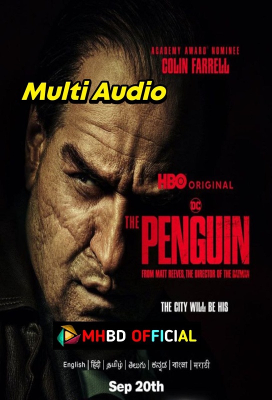 The Penguin (2024) S01E06 Multi Audio [Bengali-Hindi-English] WEB-DL 720p & 1080p & 4K 2160p Click to Download [mhbd.xyz]