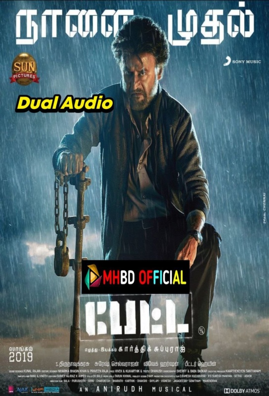 Petta (2019) Dual Audio [Hindi ORG & Tamil]