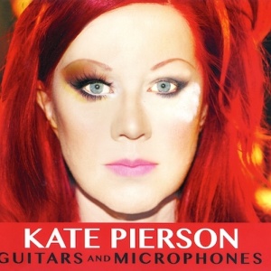 Kate Pierson - Guitars And Microphones (2015).mp3 - 320 Kbps