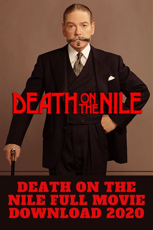 Death on the Nile full movie download in hindi filmyzilla 2020