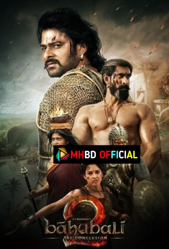 Baahubali 2: The Conclusion (2017) Hindi ORG Movie BluRay 480p & 720p & 1080p Click to Download [mhbd.xyz]