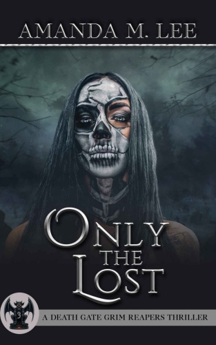 Only the Lost by Amanda M Lee