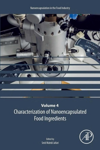 Characterization of Nanoencapsulated Food Ingredients Volume 4