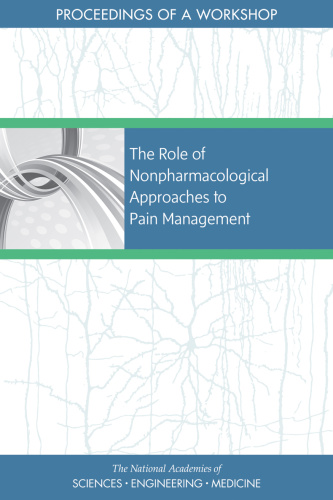 The Role of Nonpharmacological Approaches to Pain Management
