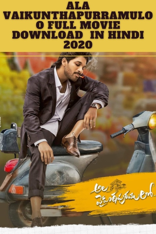 Ala Vaikunthapurramuloo Full Movie download in hindi 2020