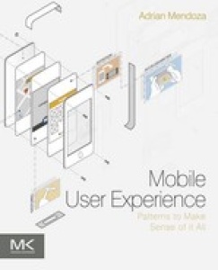 Mobile User Experience Patterns to Make Sense of it All