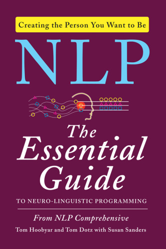 NLP The Essential Guide to Neuro Linguistic Programming by Susan Sanders