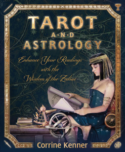 Tarot and Astrology   Enhance Your Readings With the Wisdom of the Zodiac
