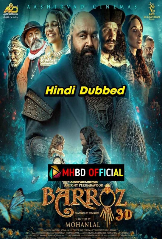 Barroz (2024) Hindi Dubbed Full HD Movie