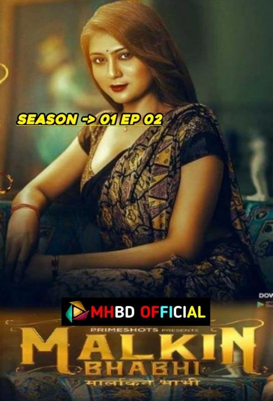 Malkin Bhabi S1/E2 Hindi Web Series 720 p Click to Download [Mhbd Official]