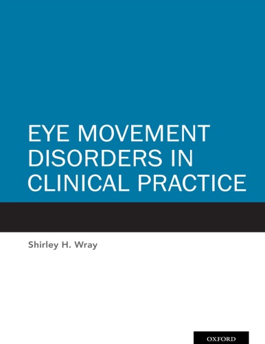 Eye Movement Disorders in Clinical Practice