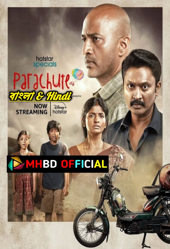 Parachute (2024) S01 Dual Audio [Bengali-Hindi] HS WEB-DL [4k2160p & 1080p & 720p & 480p] H x264 AAC 2.0 With ESub – Click To Download