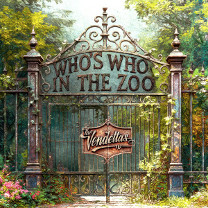 The Vendettas - Who's Who in the Zoo (2025).mp3 - 320 Kbps