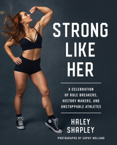 Strong Like Her by Haley Shapley