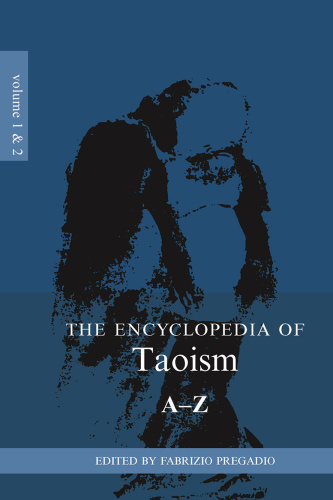 The Encyclopedia of Taoism 2 volume set