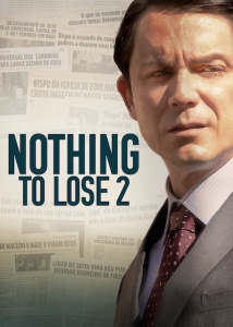 Nothing to Lose 2 2019 PORTUGUESE WEBRip XviD MP3-VXT Nothing to Lose 2 2019 PORTUGUESE WEBRip XviD MP3-VXT