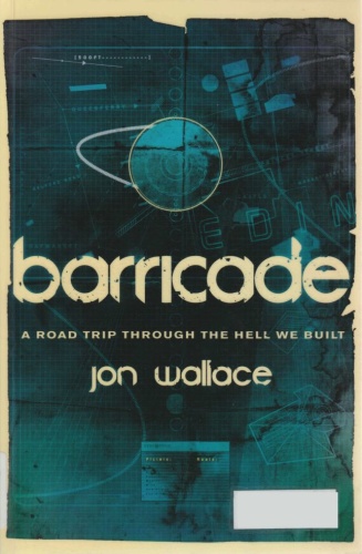 Barricade by Jon Wallace