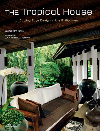 The Tropical House   Cutting Edge Design in the Philippines