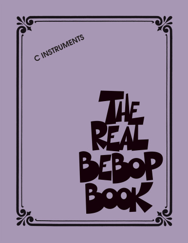 The Real Bebop Book C Edition (2017)