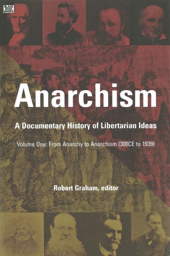 Anarchism and Anarchist Philosophy 10 Introductory Anthologies
