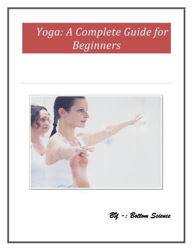 Yoga   A Complete Guide for Beginners