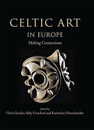 Celtic Art in Europe   Making Connections []