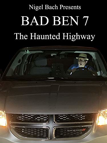 Bad Ben 7 - The Haunted Highway (2019) HDRip x264 - SHADOW