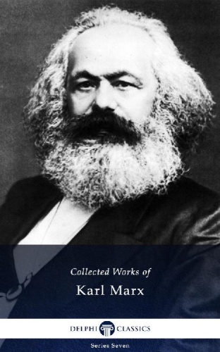 Delphi Collected Works of Karl Marx