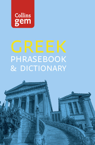 Collins Greek Phrasebook and Dictionary Gem Edition, 4th Edition