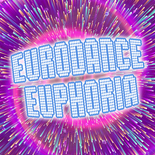 Eurodance Euphoria! (2020)