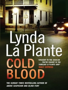 Cold Blood   Lynda La Plante