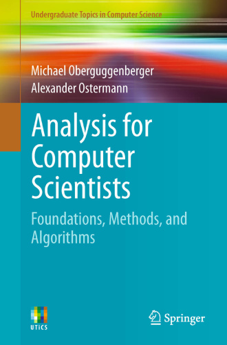 Analysis for Computer Scientists   Foundations, Methods, and Algorithms