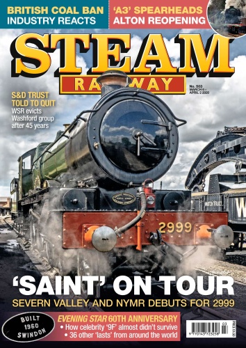 Steam Railway - Issue 503 - March 6 (2020)