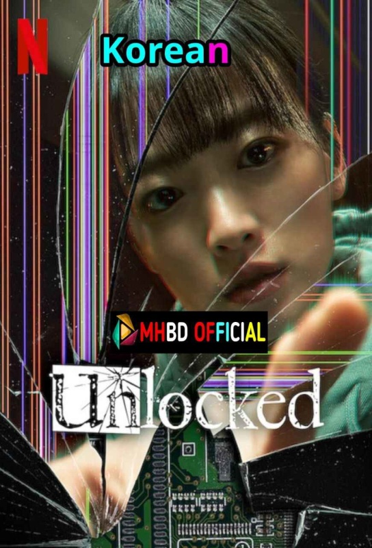 Unlocked (2023) Korean NF WEB-DL