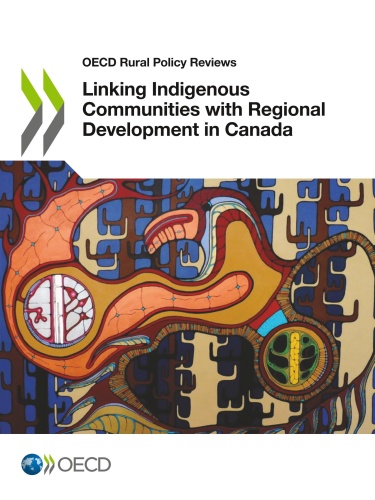 Linking indigenous communities with regional development in canada