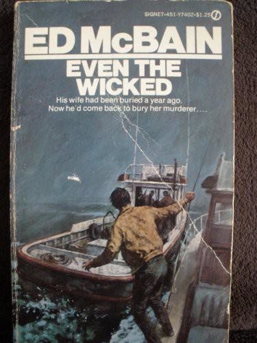Ed McBain   Even the Wicked