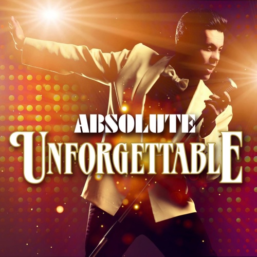 Absolute Unforgettable (2020)