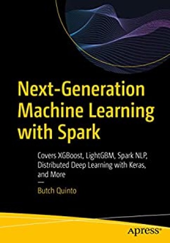 Apress Next-Generation Machine Learning With Spark    -LiBRiC (2020)