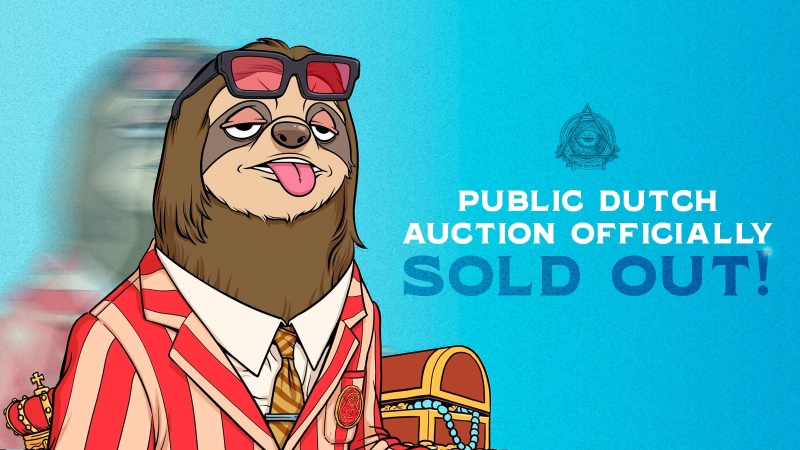High Sloth NFTs Sold out in 29 minutes for .2 million dollars. 