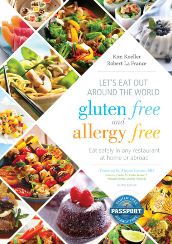 Let's Eat Out Around the World Gluten Free and Allergy Free   Eat Safely in Any