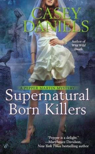 Supernatural Born Killers   Casey Daniels