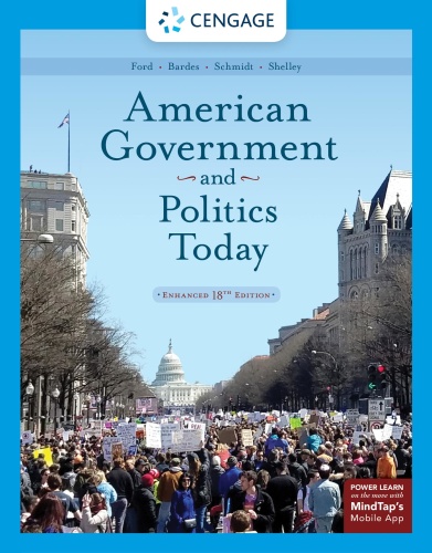 American Government and Politics  Enhanced 18th Edition